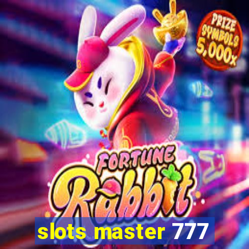 slots master 777